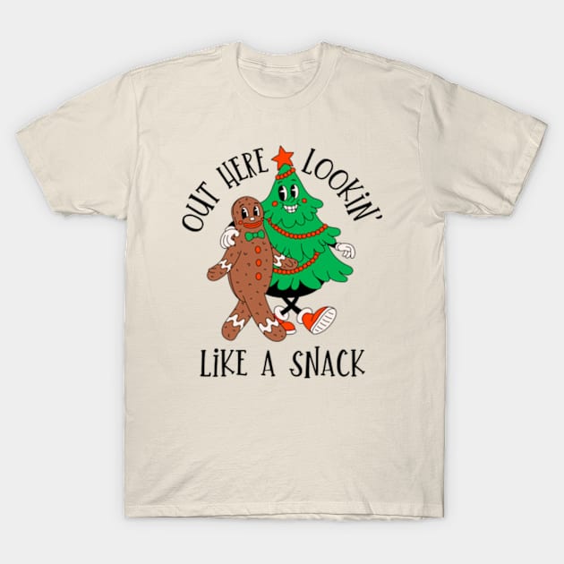 Out Here Looking Like A Snack | Merry Christmas T-Shirt by WaBastian